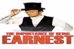 The Importance of Being Earnest