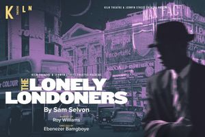 The Lonely Londoners West End
