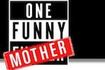 One Funny Mother