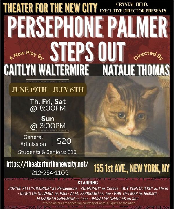 Persephone Palmer Steps Out Show Information