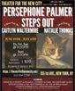 Persephone Palmer Steps Out Show Information