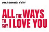 All the Ways to Say I Love You