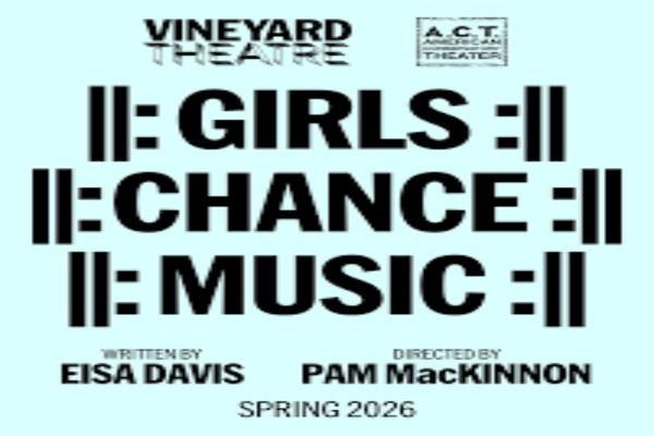 II: Girls :II: Chance :II: Music :II: Show Information
