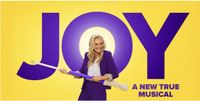 JOY: A New True Musical Broadway Reviews