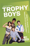 Trophy Boys Show Information