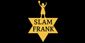 Slam Frank Show Information