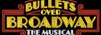 Bullets Over Broadway: The Musical