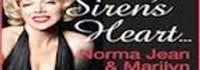 Siren's Heart...Norma Jean and Marilyn Monroe in Purgatory