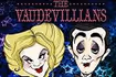 The Vaudevillians