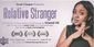 Relative Stranger Show Information