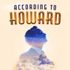According to Howard Show Information