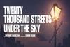 Twenty Thousand Streets Under the Sky West End