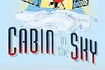 Cabin in the Sky