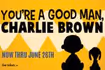 You're a Good Man, Charlie Brown