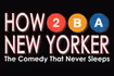 How 2 B A New Yorker