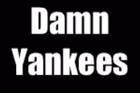Damn Yankees