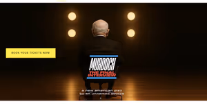 Murdoch: The Final Interview Off-Broadway