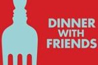 Dinner with Friends