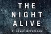 The Night Alive