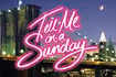 Tell Me on a Sunday