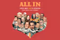 All In: Comedy About Love Show Information