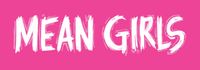 Mean Girls (Non-Equity)