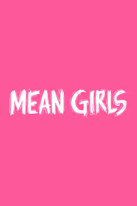 Mean Girls (Non-Equity)