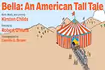 Bella: An American Tall Tale