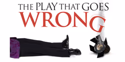 The Play That Goes Wrong for Kids