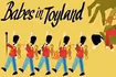 Babes in Toyland