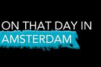 On That Day in Amsterdam