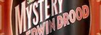 The Mystery of Edwin Drood