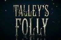 Talley's Folly