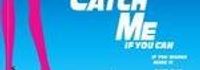 Catch Me If You Can