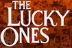 The Lucky Ones