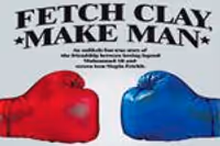 Fetch Clay, Make Man