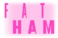Fat Ham