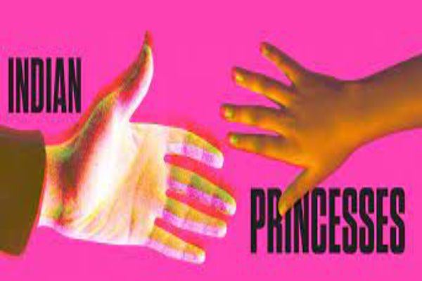 Indian Princesses Show Information