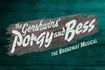 The Gershwins' Porgy and Bess