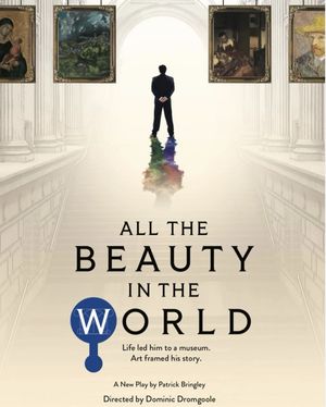 All the Beauty in the World Off-Broadway