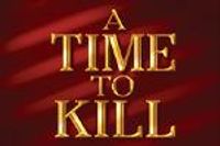 A Time To Kill