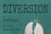 Diversion Show Information