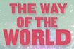 The Way of the World
