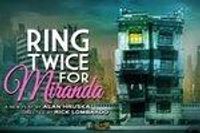Ring Twice for Miranda