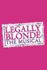 Legally Blonde (Non-Equity)