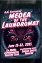 H.M. Koutoukas’ Medea of the Laundromat Show Information