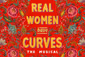 Real Women Have Curves Show Information