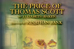 The Price of Thomas Scott