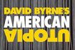 David Byrne's American Utopia