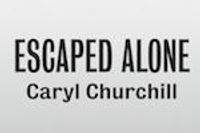 Escaped Alone